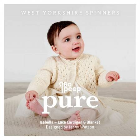Isabella Cardigan and Blanket in West Yorkshire Spinners Bo Peep Pure DK (98001)