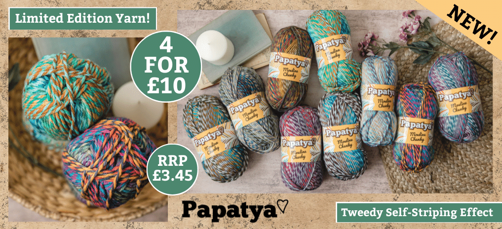 Papatya Mouline Chunky 4 For £10